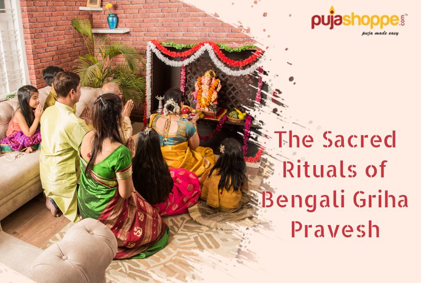 The Sacred Rituals of Bengali Griha Pravesh