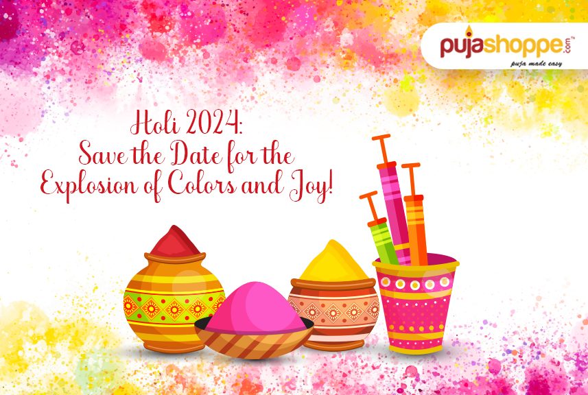 Celebrating Holi 2024 Date, Time, and Significance in India
