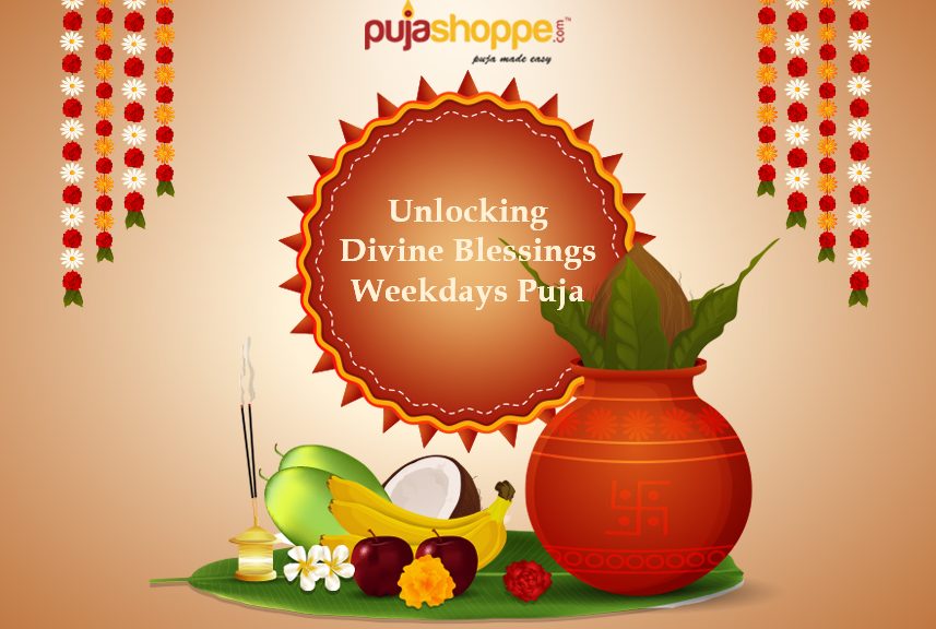 Weekday Puja