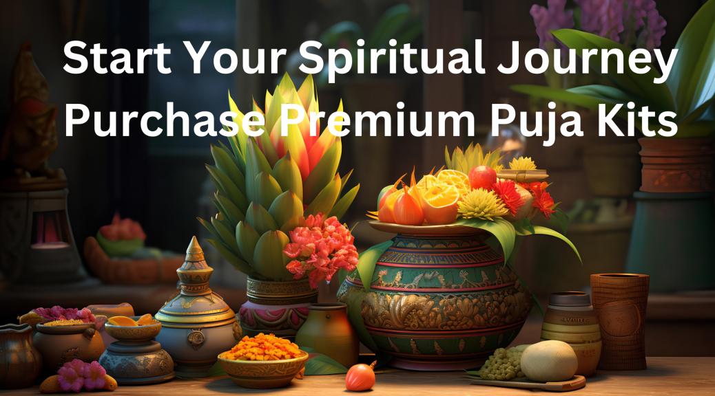 Start Your Spiritual Journey: Purchase Premium Puja Kits in Delhi