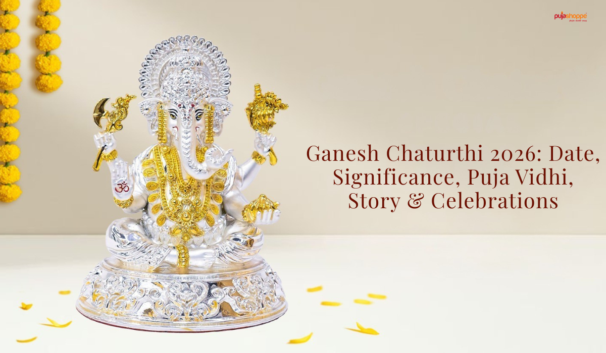 Ganesh Chaturthi 2026: Date, Significance, Puja Vidhi, Story & Celebrations